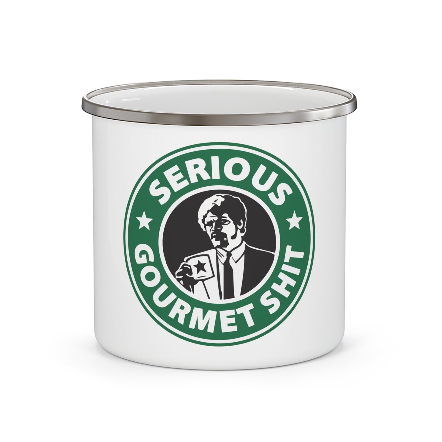 Stainless Steel Camping Mug "serious gourmet shit"